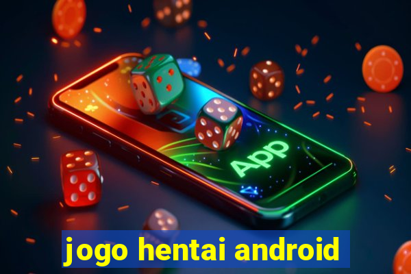 jogo hentai android